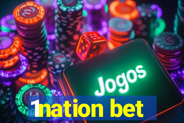 1nation bet